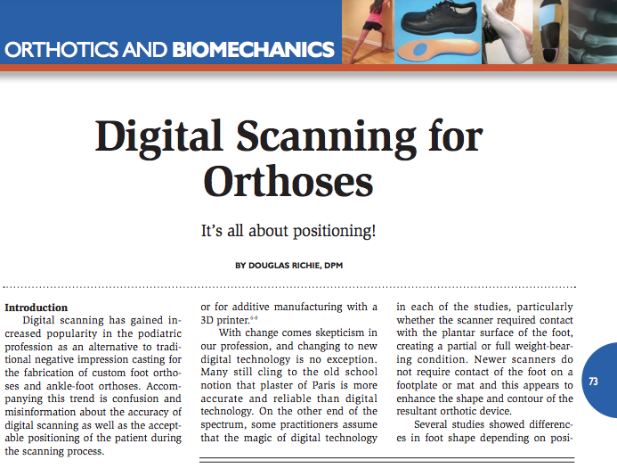 Digital Casting for Foot Orthoses - It's All About Positioning!